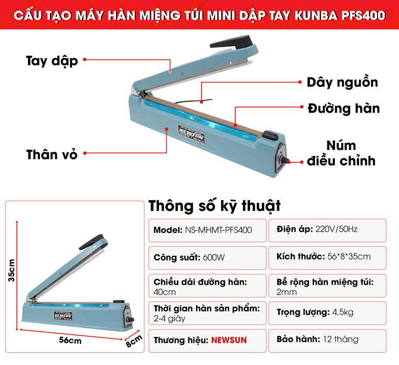 Máy Hàn Miệng Túi Mini Dập Tay Kunba PFS400 12 Cấu tạo chi tiết máy hàn miệng túi mini dập tay Kunba PFS400